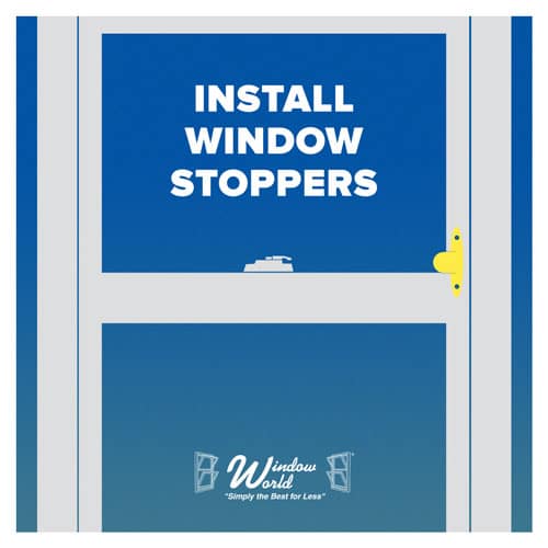 Install Window Stoppers